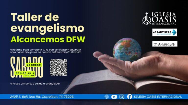 Iglesia Oasis Internacional convoca al taller de evangelismo «Alcancemos DFW»